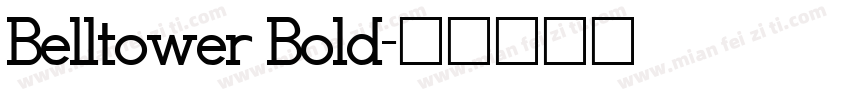 Belltower Bold字体转换